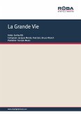 La Grande Vie (eBook, PDF)