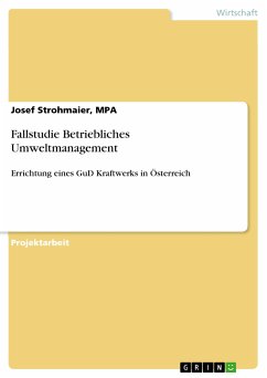 Fallstudie Betriebliches Umweltmanagement (eBook, PDF) - Strohmaier, MPA, Josef
