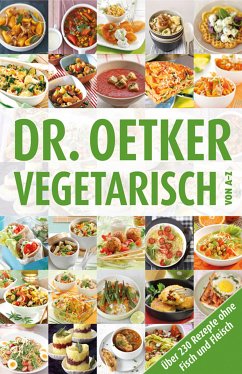 Dr. Oetker Vegetarisch von A-Z (eBook, ePUB) - Oetker, Dr.