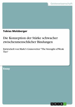 Die Konzeption der Stärke schwacher zwischenmenschlicher Bindungen (eBook, ePUB) - Molsberger, Tobias