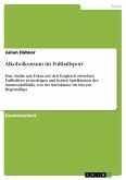 Alkoholkonsum im Fußballsport (eBook, PDF)