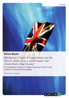 Bill Bryson´s View of Great Britain and the USA in "Notes from a Small Island" and "Notes from a Big Country" (eBook, PDF)