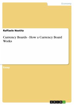 Currency Boards - How a Currency Board Works (eBook, PDF) - Nostitz, Raffaele