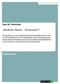 „Bachelor, Master…Promotion?!&quote; (eBook, PDF)