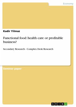 Functional food: health care or profitable business? (eBook, PDF)