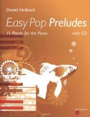 Easy Pop Preludes, für Klavier, m. Audio-CD