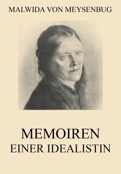 Memoiren einer Idealistin (eBook, ePUB) - Meysenbug, Malwida Von