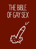 The Bible of Gay Sex (eBook, ePUB)