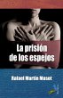 La prisión de los espejos (eBook, ePUB) - Bild 1