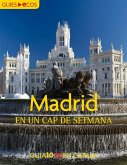 Madrid. En un cap de setmana (eBook, ePUB)
