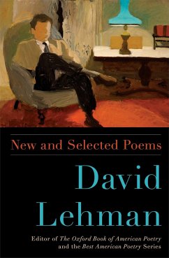 New and Selected Poems - Lehman, David