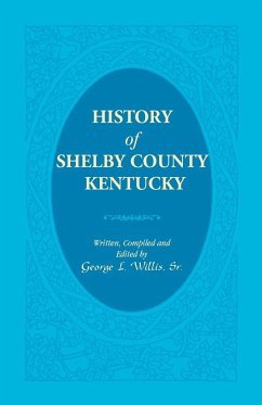History of Shelby County, Kentucky - Willis, Sr. George L.