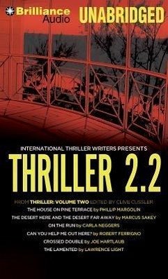 Thriller 2.2: The House on Pine Terrace, the Desert Here and the Desert Far Away, on the Run, Can You Help Me Out Here?, Crossed Dou - Margolin, Phillip; Sakey, Marcus; Neggers, Carla