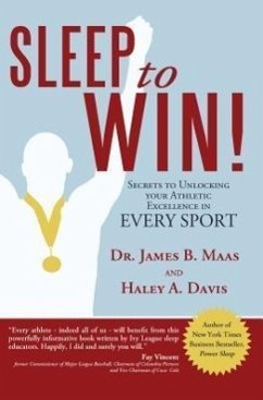 Sleep to Win! - Davis, Haley A.; Maas, James B.