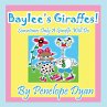 Baylee's Giraffes! Sometimes Only a... - Bild 1