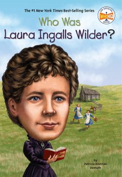 Who Was Laura Ingalls Wilder? - Demuth, Patricia Brennan; Who Hq