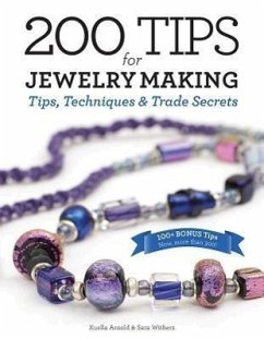 200 Tips for Jewelry Making - Arnold, Xuella; Withers, Sara