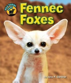 Fennec Foxes - Gardner, Jane P.