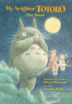 My Neighbor Totoro: The Novel - Kubo, Tsugiko