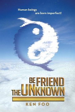 Befriend the Unknown
