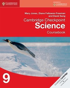 Cambridge Checkpoint Science Coursebook 9 - Jones, Mary; Fellowes-Freeman, Diane; Sang, David