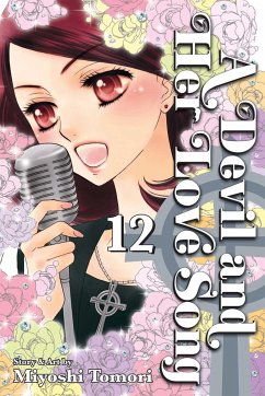 A Devil and Her Love Song, Vol. 12 - Tomori, Miyoshi