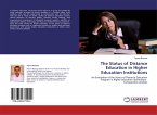 The Status of Distance Education in Higher Education Institutions