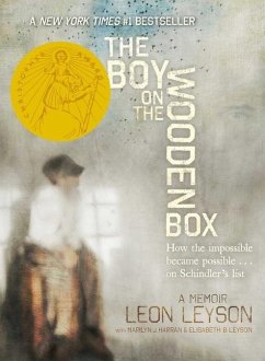 The Boy on the Wooden Box: How the Impossible Became Possible...on Schindler's List - Leyson, Leon