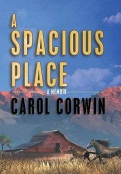 A Spacious Place - Corwin, Carol