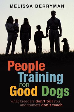People Training for Good Dogs - Berryman, Melissa