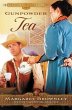Gunpowder Tea (Brides of Last Chance Ranch 1897)