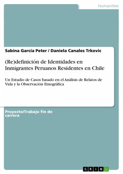 (Re)definición de Identidades en Inmigrantes Peruanos Residentes en Chile - Trkovic, Daniela Canales; García Peter, Sabina