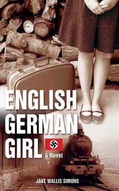 The English German Girl - Simons, Jake Wallis
