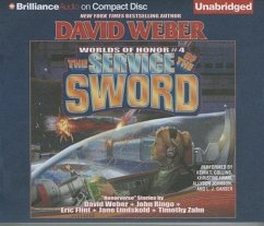 The Service of the Sword - Weber, David; Lindskold, Jane; Zahn, Timothy