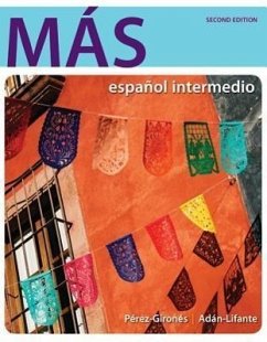 Mas: Espanol Intermedio [With Workbook] - Perez-Girones; Adan-Lifante
