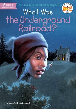 What Was the Underground Railroad? - Mcdonough, Yona Zeldis; Who Hq