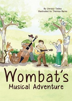 Wombat's Musical Adventure - Tetley, Chrissy