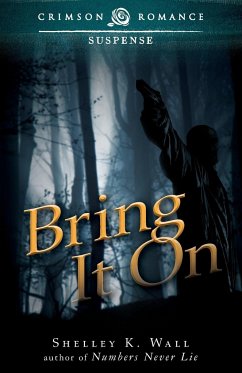 Bring It on - Wall, Shelley K.