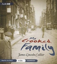 My Crooked Family - Collier, James Lincoln