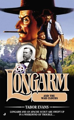 Longarm and the War Clouds - Evans, Tabor