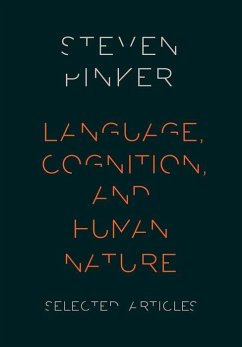 Language, Cognition, and Human Nature - Pinker, Steven