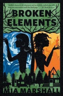 Broken Elements (Elements, Book 1) - Marshall, Mia