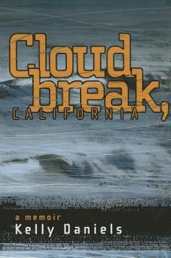 Cloudbreak, California - Daniels, Kelly