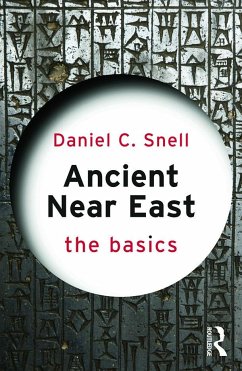 Ancient Near East - Snell, Daniel C