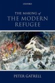 Making of the Modern Refugee