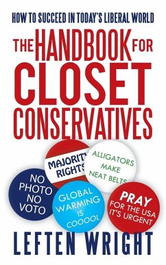 The Handbook for Closet Conservatives - Wright, Leften