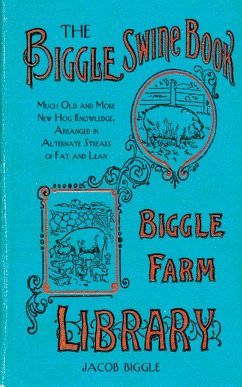 The Biggle Swine Book - Biggle, Jacob