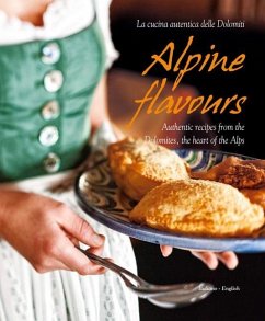 Alpine Flavours - Bacher, Miriam; Cogoli, Franco