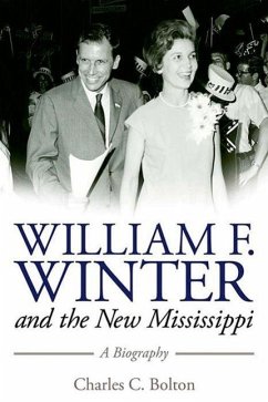 William F. Winter and the New Mississippi - Bolton, Charles C