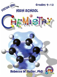 Focus on High School Chemistry Student Textbook (Hardcover) - Keller Ph. D., Rebecca W.